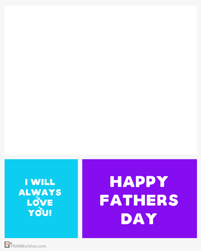 Happy Father's Day Photo Frame Online Free
