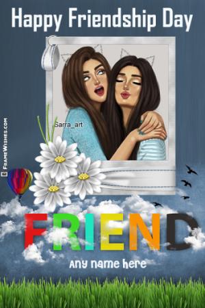 Friend Photo Frame Happy Friendship Day Messages