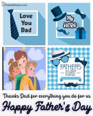 Happy Father's Day Collage Photo Frame Wishes For Dad