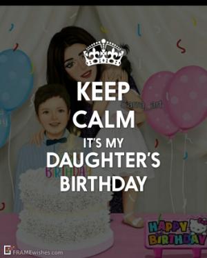 Keep Calm Birthday Photo Frame For Daughter