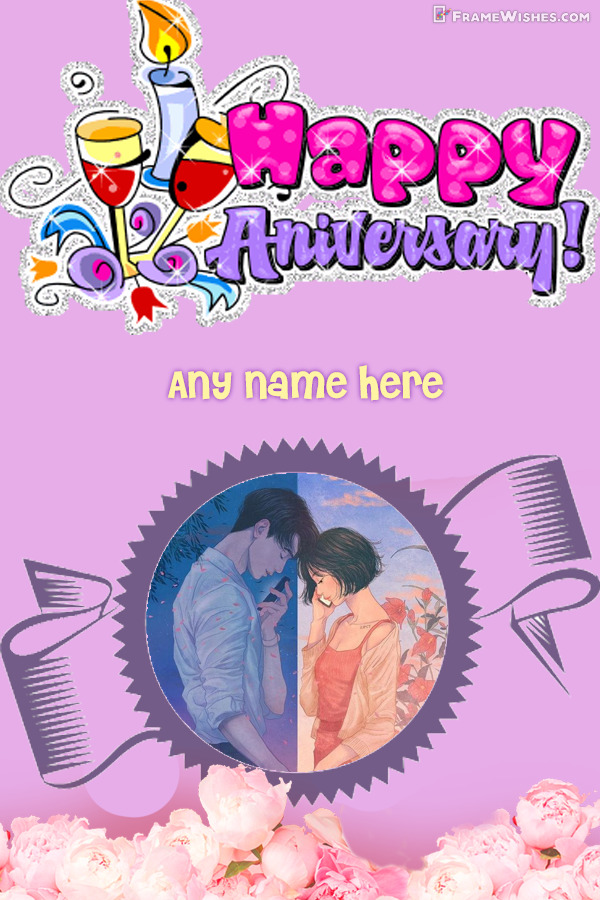 Happy Marriage Anniversary Photo Frame With Name Edit