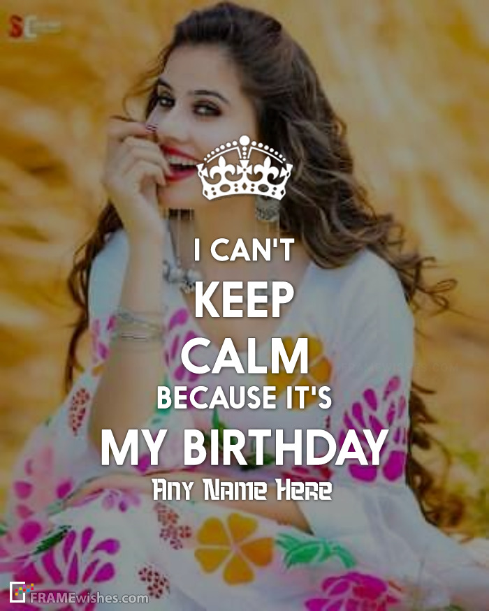 Keep Calm Because It's My Birthday Photo Frame