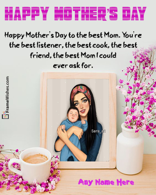 Lovely Flowers Happy Mothers Day Photo Frame Wishes Messages For Friends and Relatives